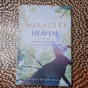 Miracles From Heaven by Christy Wilson Beam